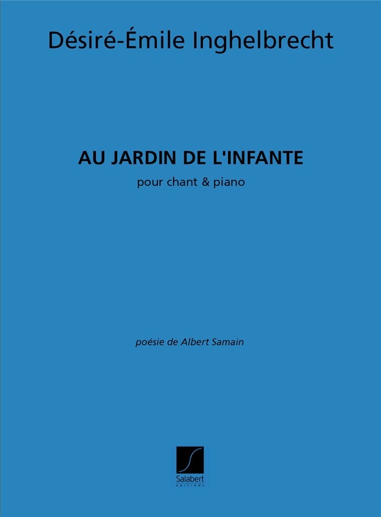 Au Jardin De L'Infante Chant-Piano